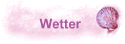 Wetter